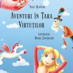 Aventuri în Țara Virtuților, noua carte de Alec Blenche