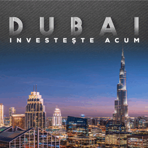 Investește în Dubai!